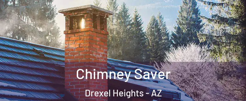  Chimney Saver Drexel Heights - AZ