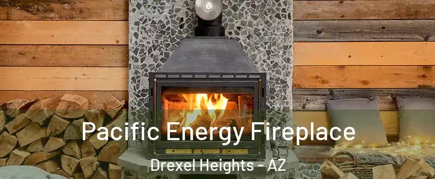  Pacific Energy Fireplace Drexel Heights - AZ