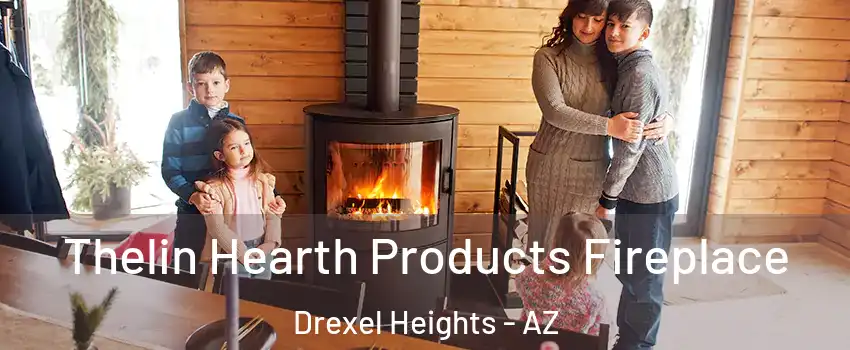  Thelin Hearth Products Fireplace Drexel Heights - AZ