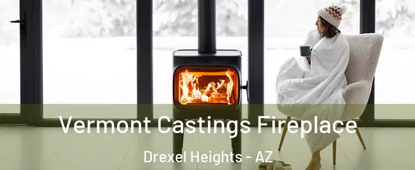  Vermont Castings Fireplace Drexel Heights - AZ